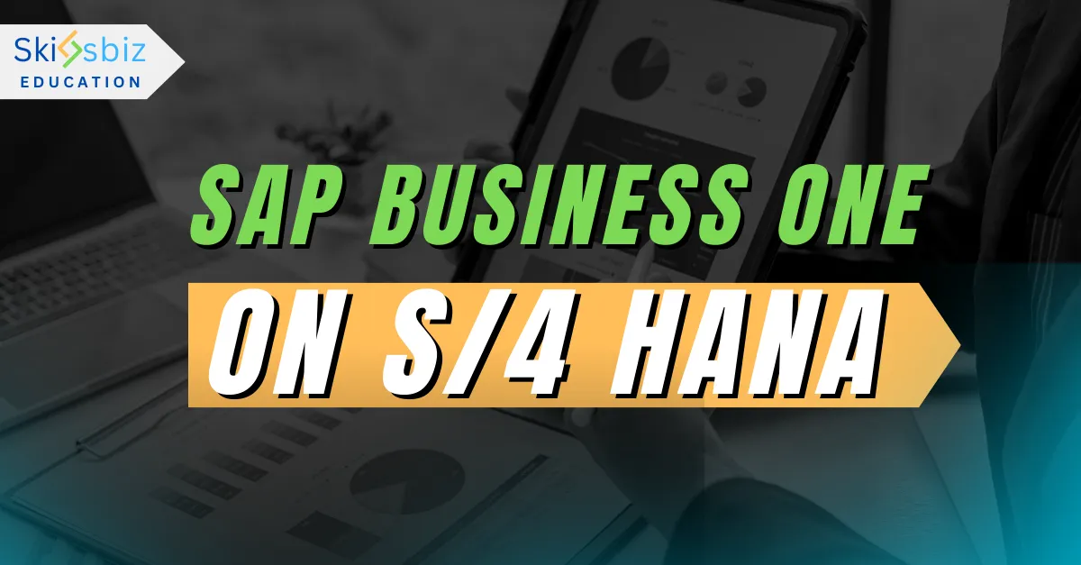 SAP Business One on S/4 HANA Certification Program