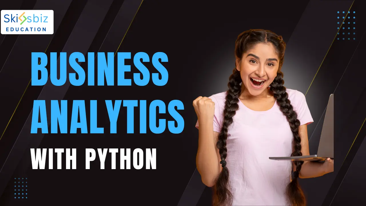 Business Analytics with Python