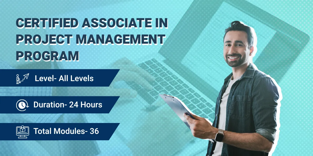 Certified Associate in Project Management Program