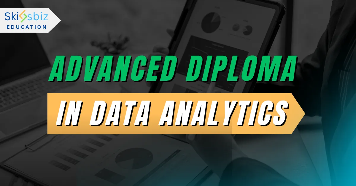 Advanced Diploma in Data Analytics